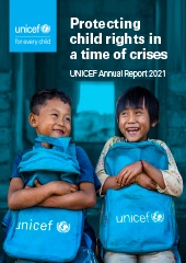 لتقرير السنوي لليونيسف لعام 2021: حماية حقوق الأطفال في أوقات الأزمات