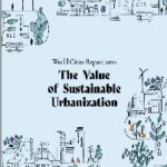 تقرير مدن العالم ٢٠٢٠ .. قيمة التحضر المستدام