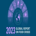 تقرير أزمة الغذاء العالمي 2023